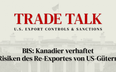 Trade Talk: Kanadier wegen Exportverstößen verhaftet